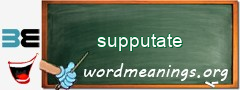 WordMeaning blackboard for supputate